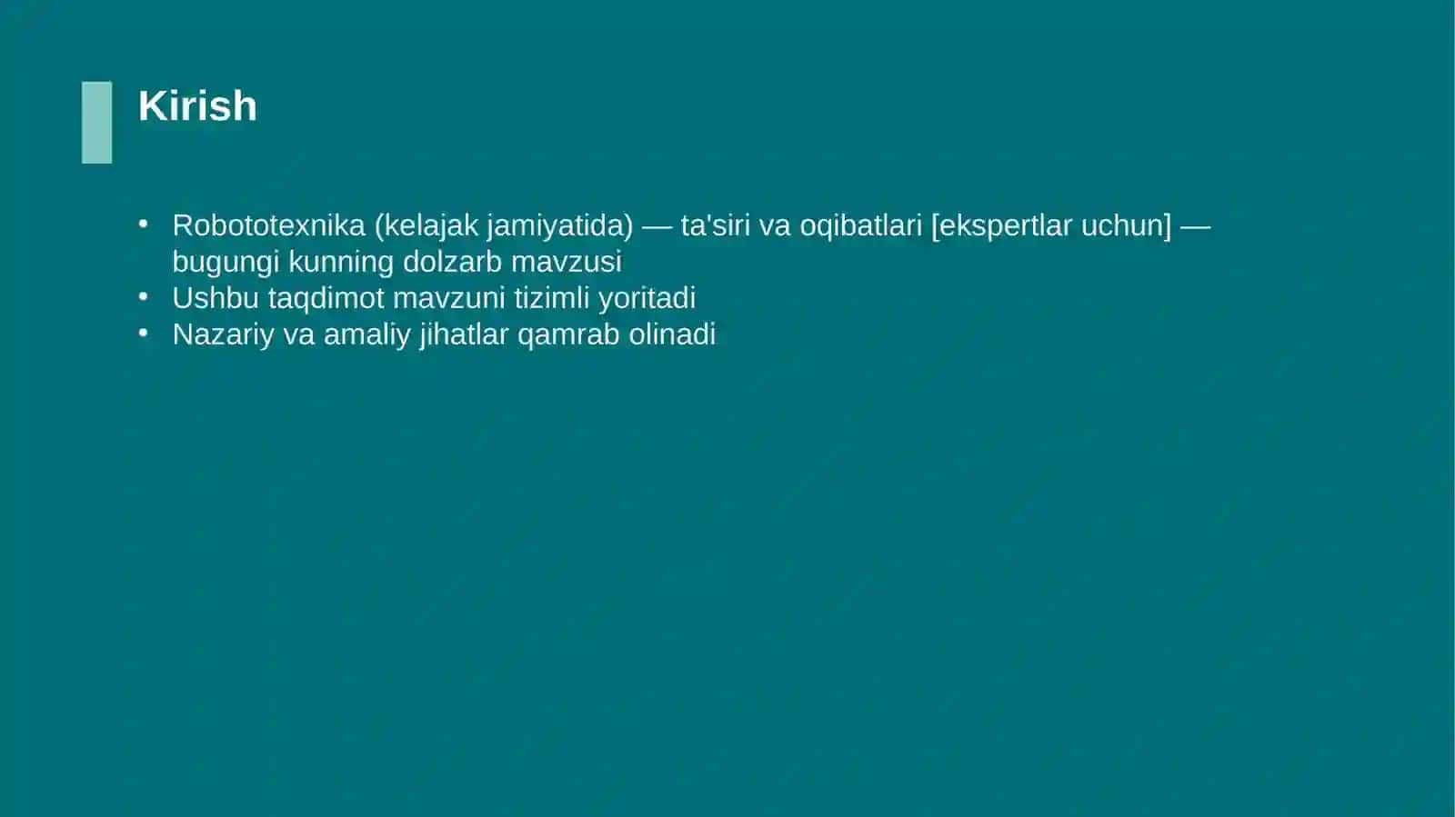 Robototexnika (kelajak jamiyatida) — ta'siri va oqibatlari [ekspertlar uchun] 3