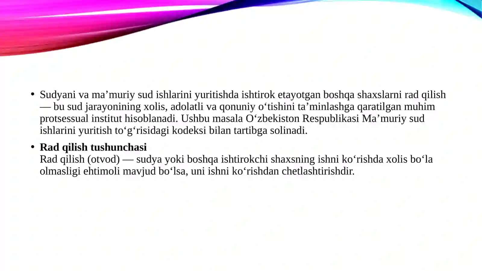 Sudyani va ma’muriy sud ishlarini yuritishning boshqa ishtirokchilarini rad qilish 3
