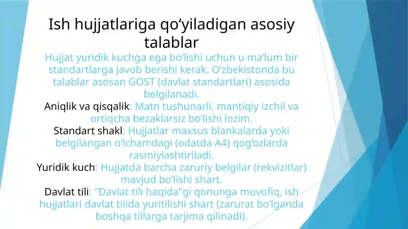 Ish hujjatlariga qo‘yiladigan asosiy talablar 3