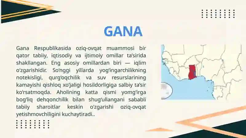 Gana Respublikasi Oziq-Ovqat Muommosi 3