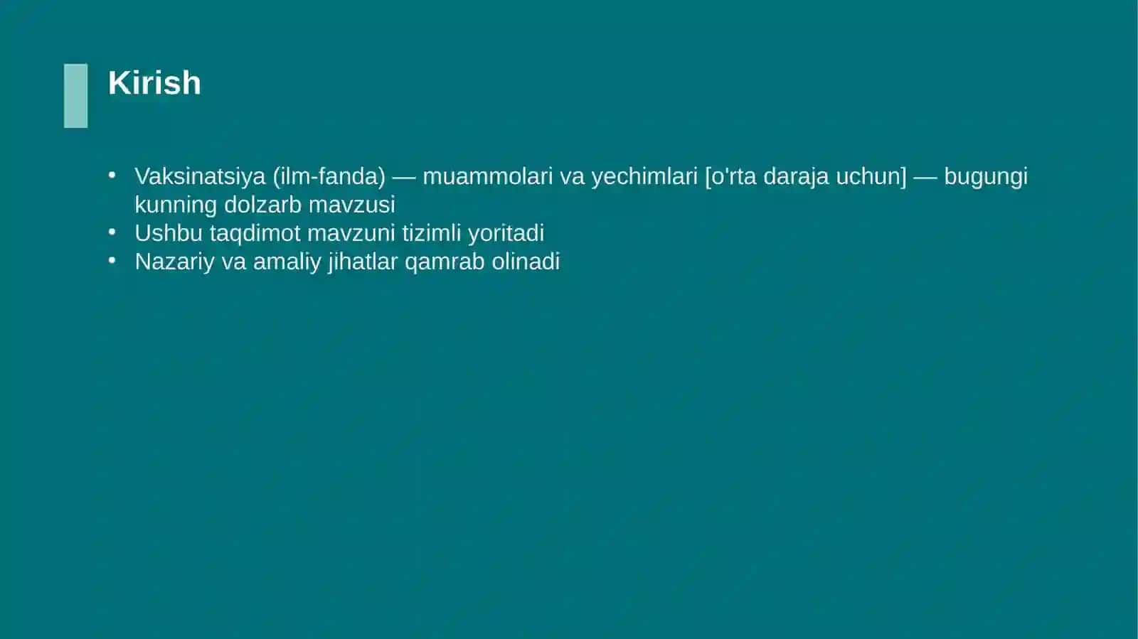 Vaksinatsiya (ilm-fanda) — muammolari va yechimlari [o'rta daraja uchun] 3