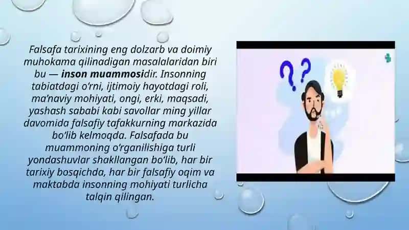 Falsafada inson muammosi qanday yondashuvlarga koʻra oʻrganiladi? TAQDIMOT 3
