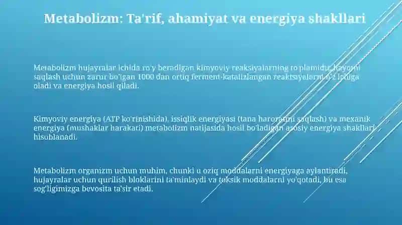 Metabolizm jarayonida energiya hosil bo’lishi va sarflanishi 3