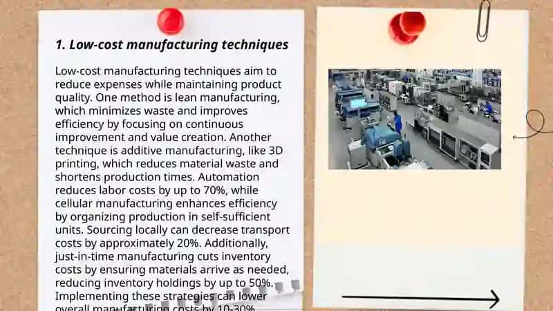 Low-cost manufacturing techniques 3