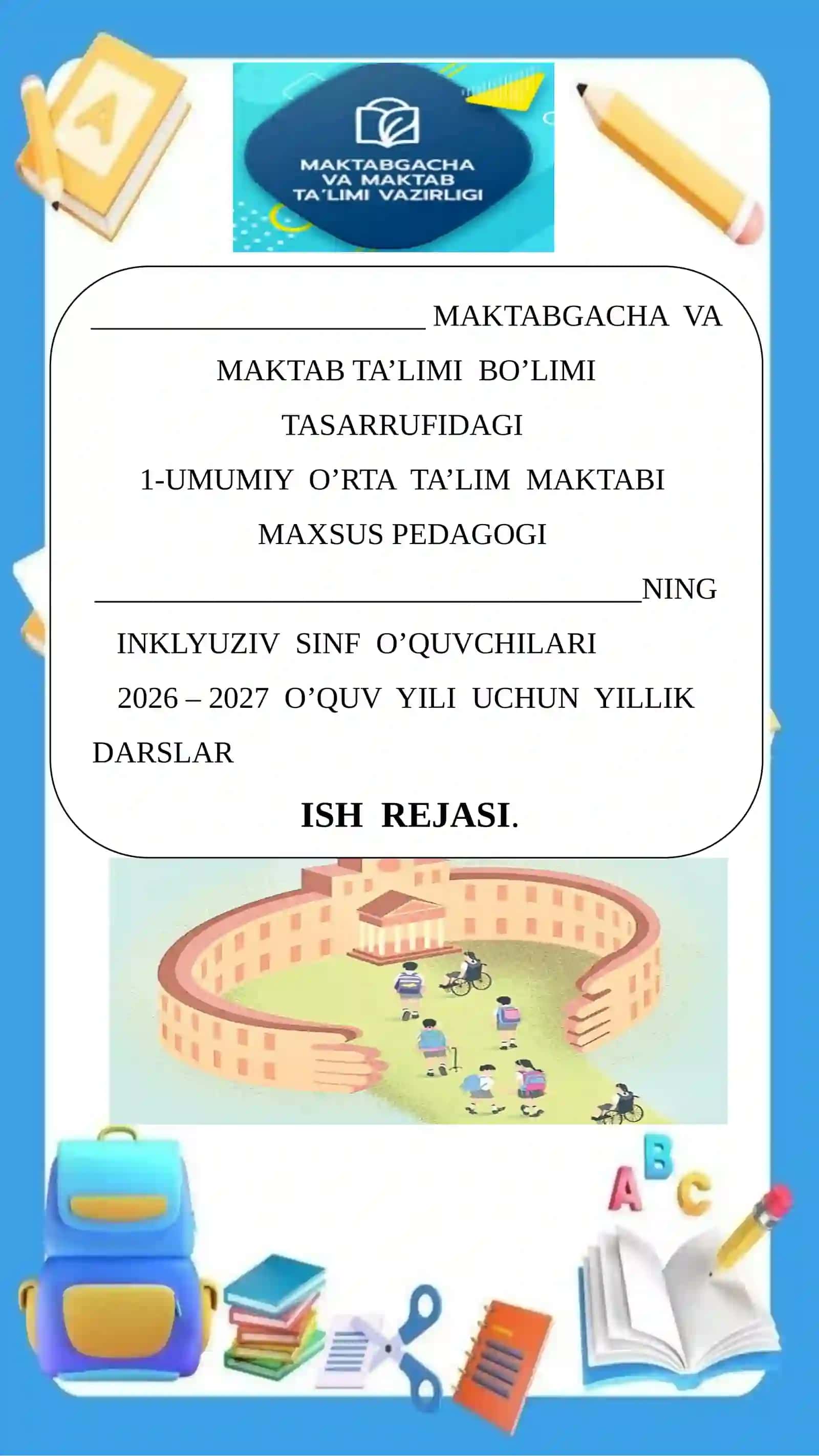 inklyuziv ta'lim hujjatlar yuzi 2026-2027 o'quv yili uchun 3