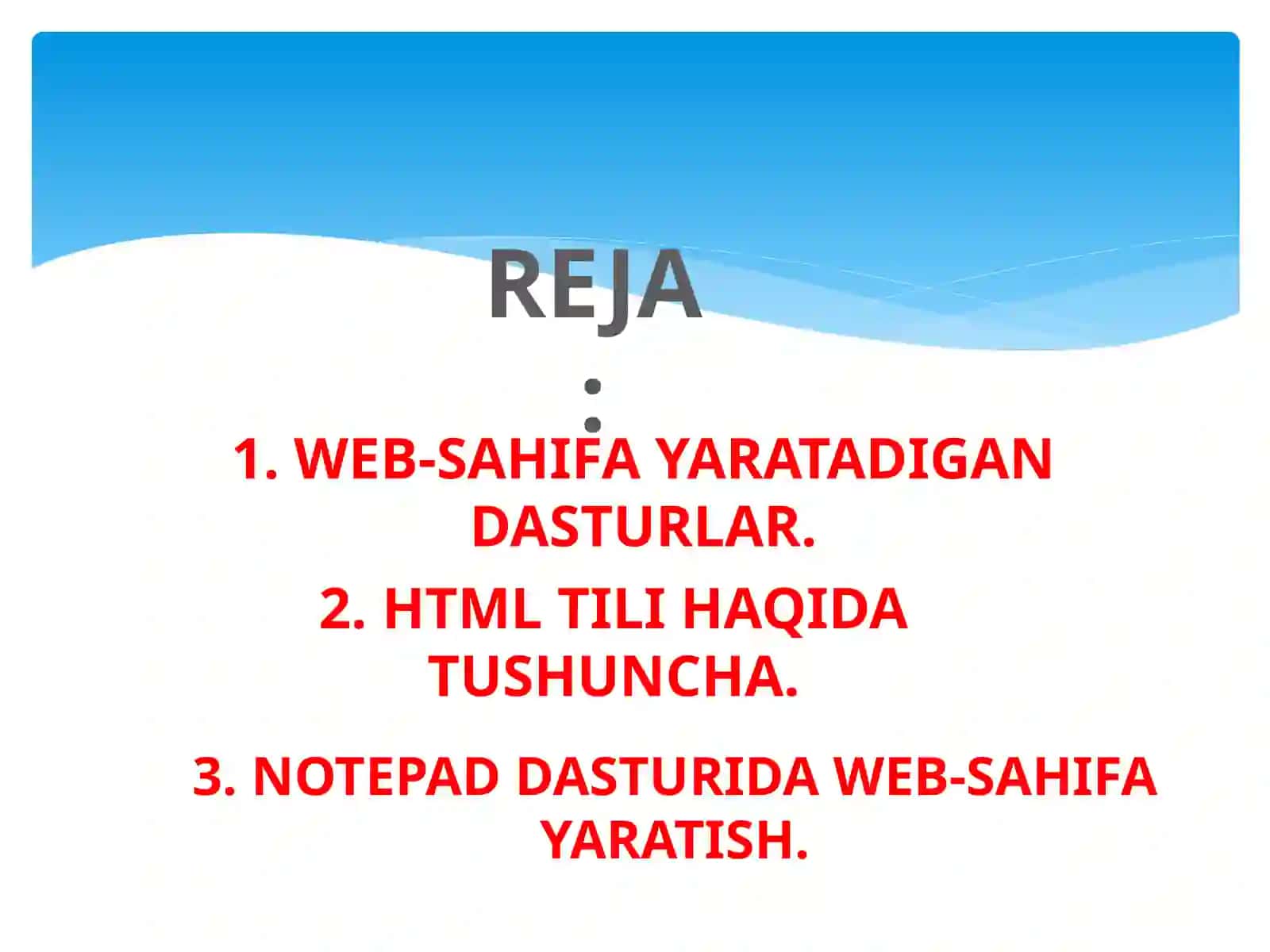 HTML  tilida  web-sahifa yaratish 3