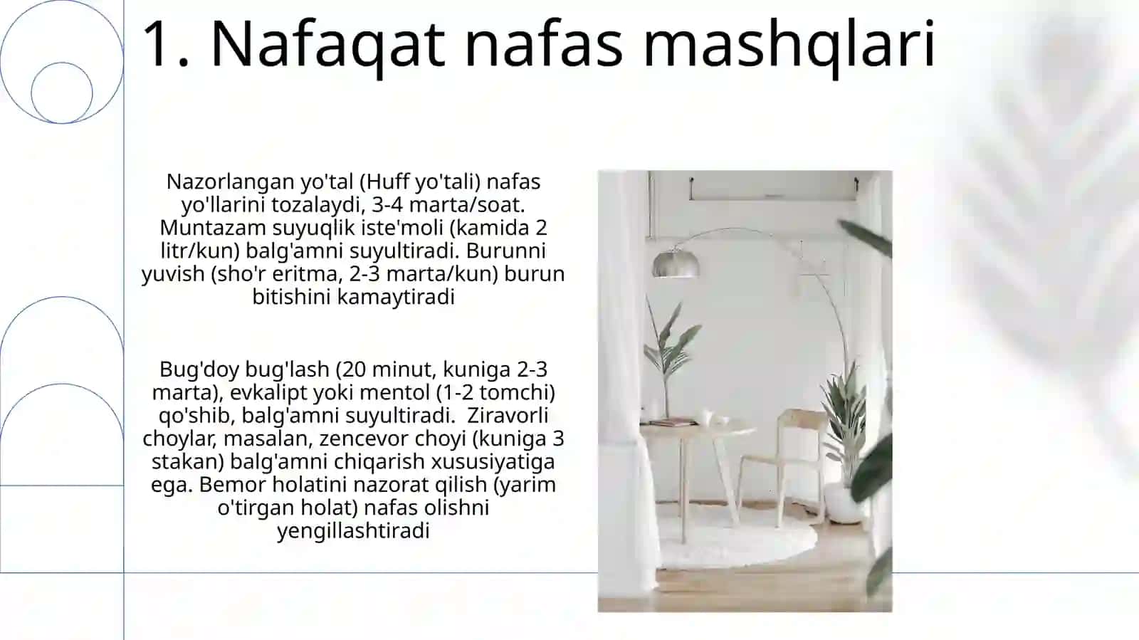 Nafas yo'lari kasaliklarida bemorlarni xalq tabonati yordamida uy sharoyitida parvarishlash 3
