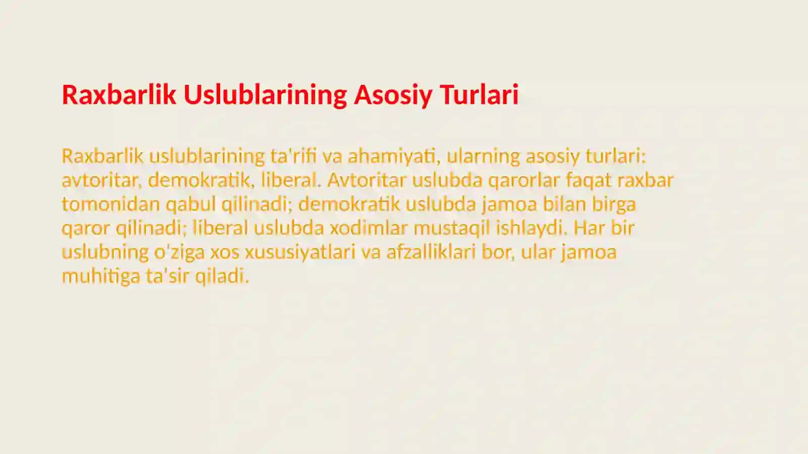 Raxbarlik Uslublari 3