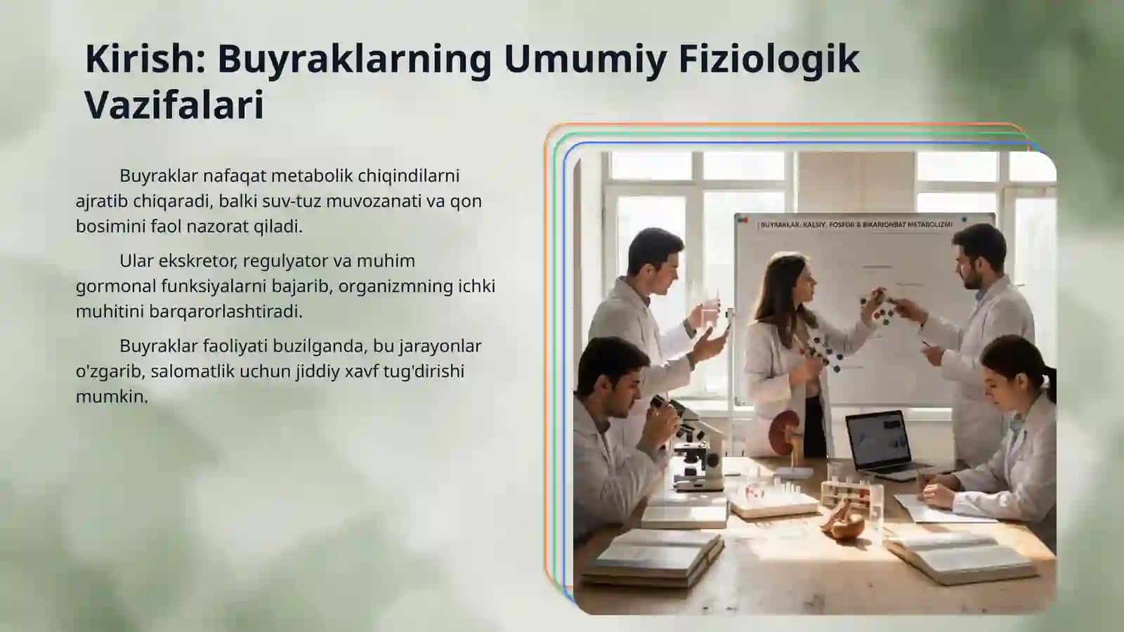 Buyraklarning kalsiy, fosfor va bikarbonat almashinuvidagi ahamiyati. 3