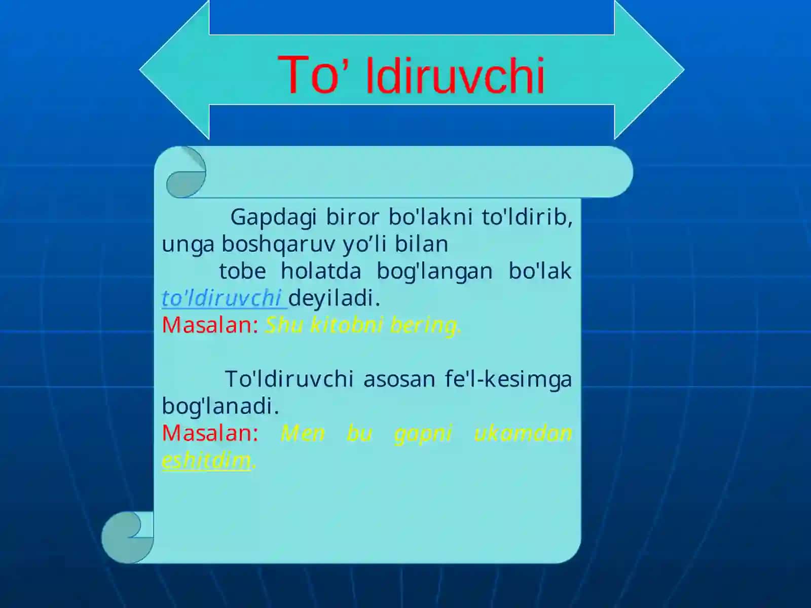 To'ldiruvchi haqida umumiy ma’lumot 3