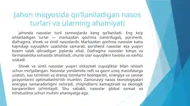 Jahonda va respublikamizda ishlatiladigan nasoslarning ahamiyati 3