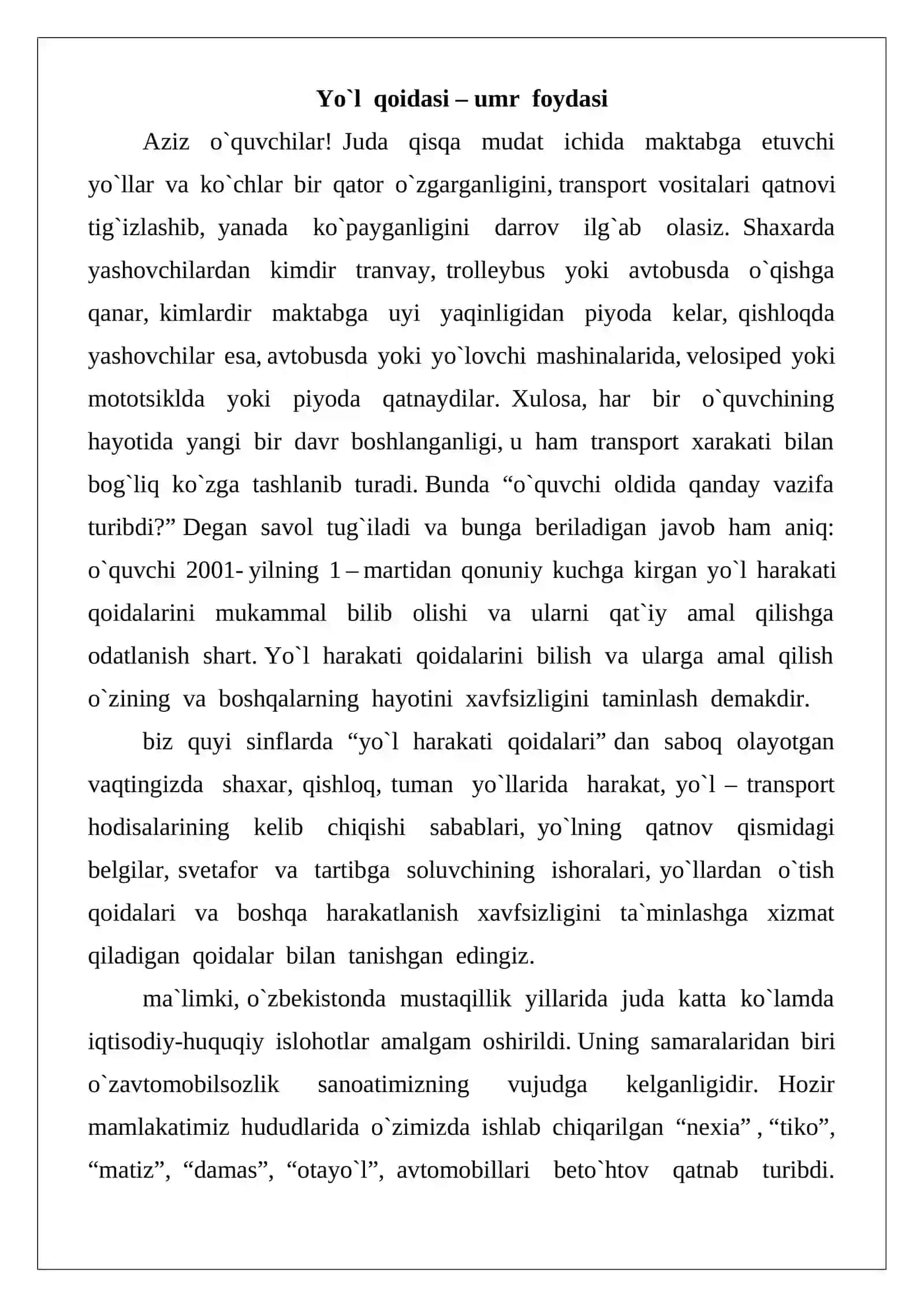 Yo`l qoidasi – umr foydasi 3