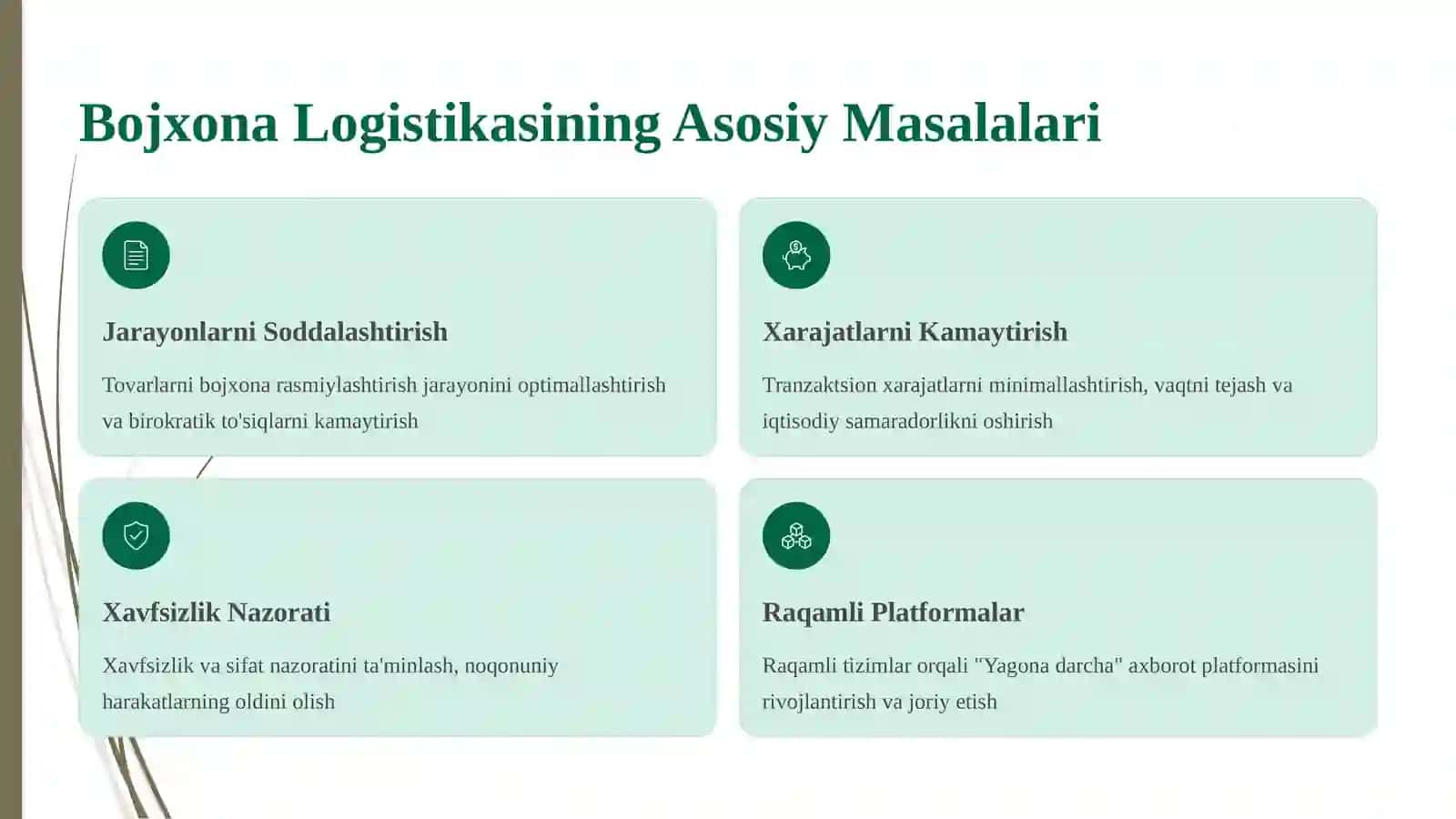Bojxona Logistikasi: Tushunchasi, Funktsiyalari va Ish Xususiyatlari 3