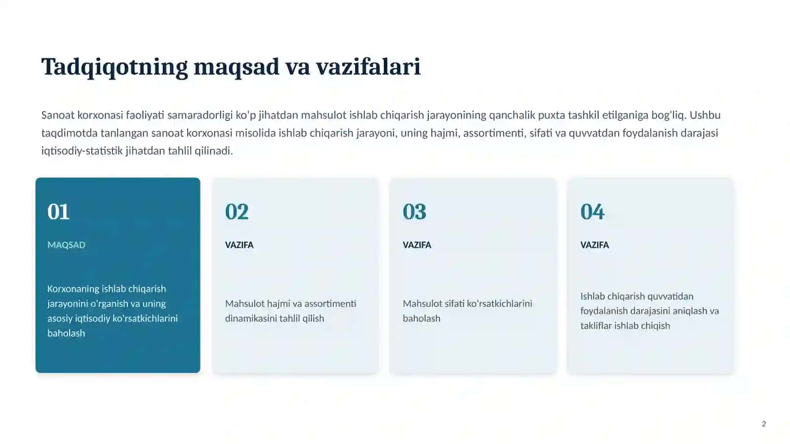 Tanlangansanoatkarxonasining maxsulotishlabchiqarish jarayonini o'rganing 3