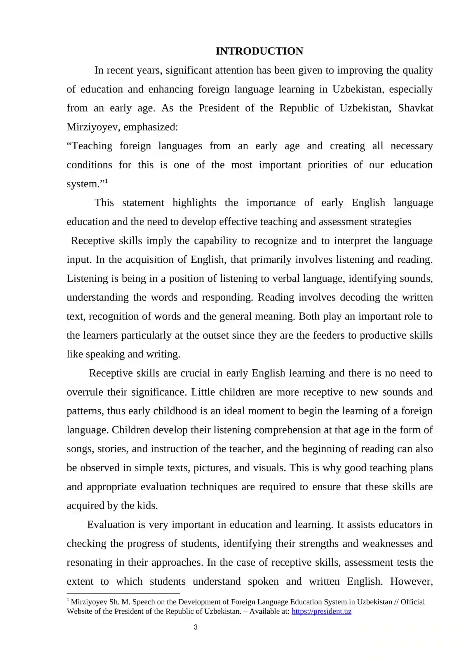 ASSESSING RECEPTIVE SKILLS IN EARLY ENGLISH LANGUAGE EDUCATION 3