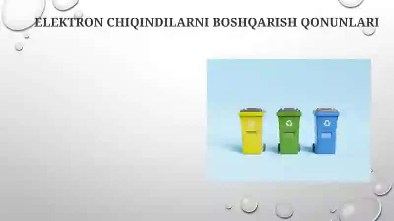 Elektron Chiqindilarni Boshqarish Qonunlari 3