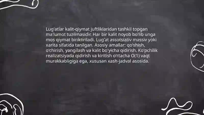Lug'atlar (Dictionaries): Kalit-qiymat (key-value) juftliklari, ularning samaradorligi va qo'llanilishi 3