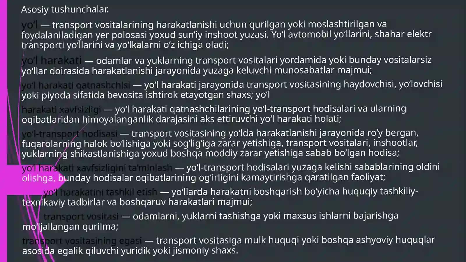 Qonun: “Yo‘l harakati xavfsizligi to‘g‘risida”gi Qonun 3
