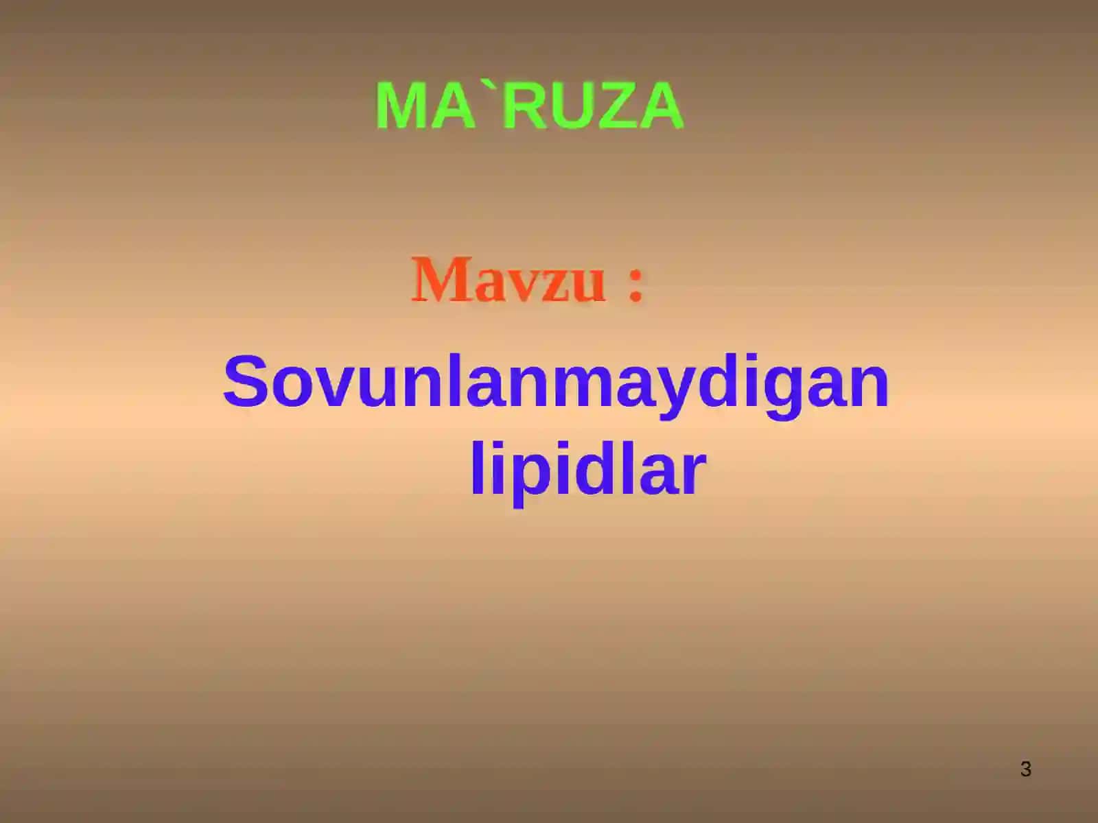 Sovunlanmaydigan lipidlar 3