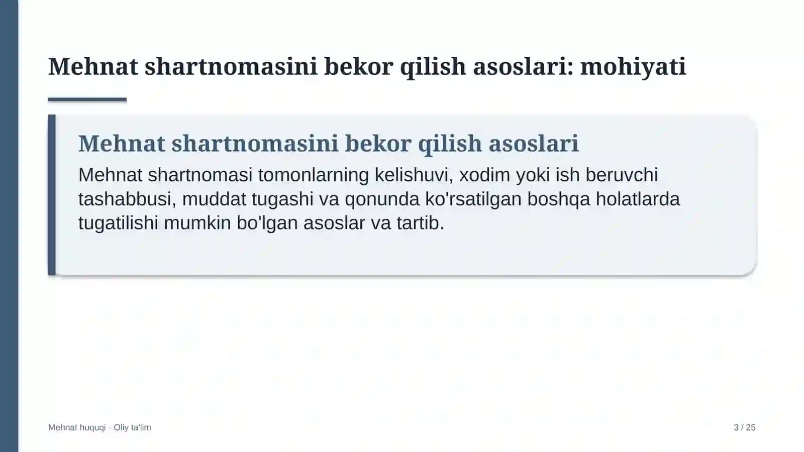 Mehnat shartnomasini bekor qilish asoslari 3