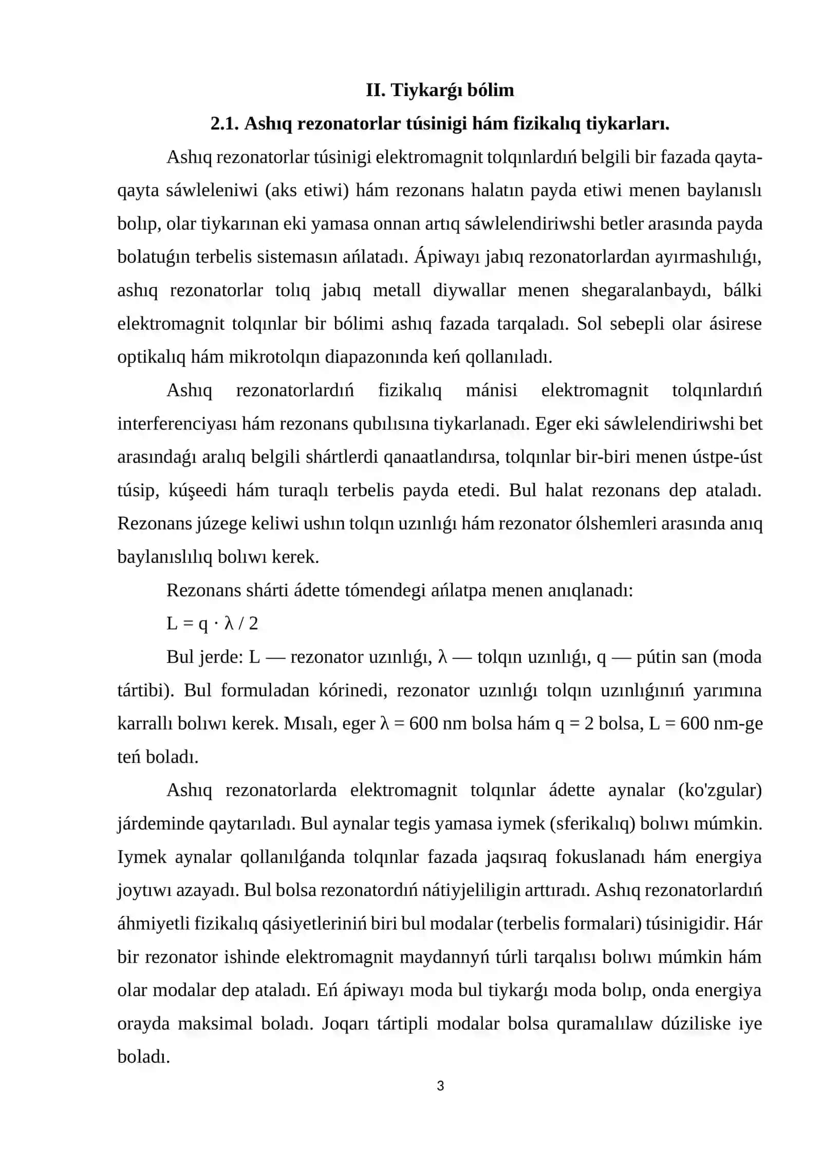 Ashıq rezonatorlar 3