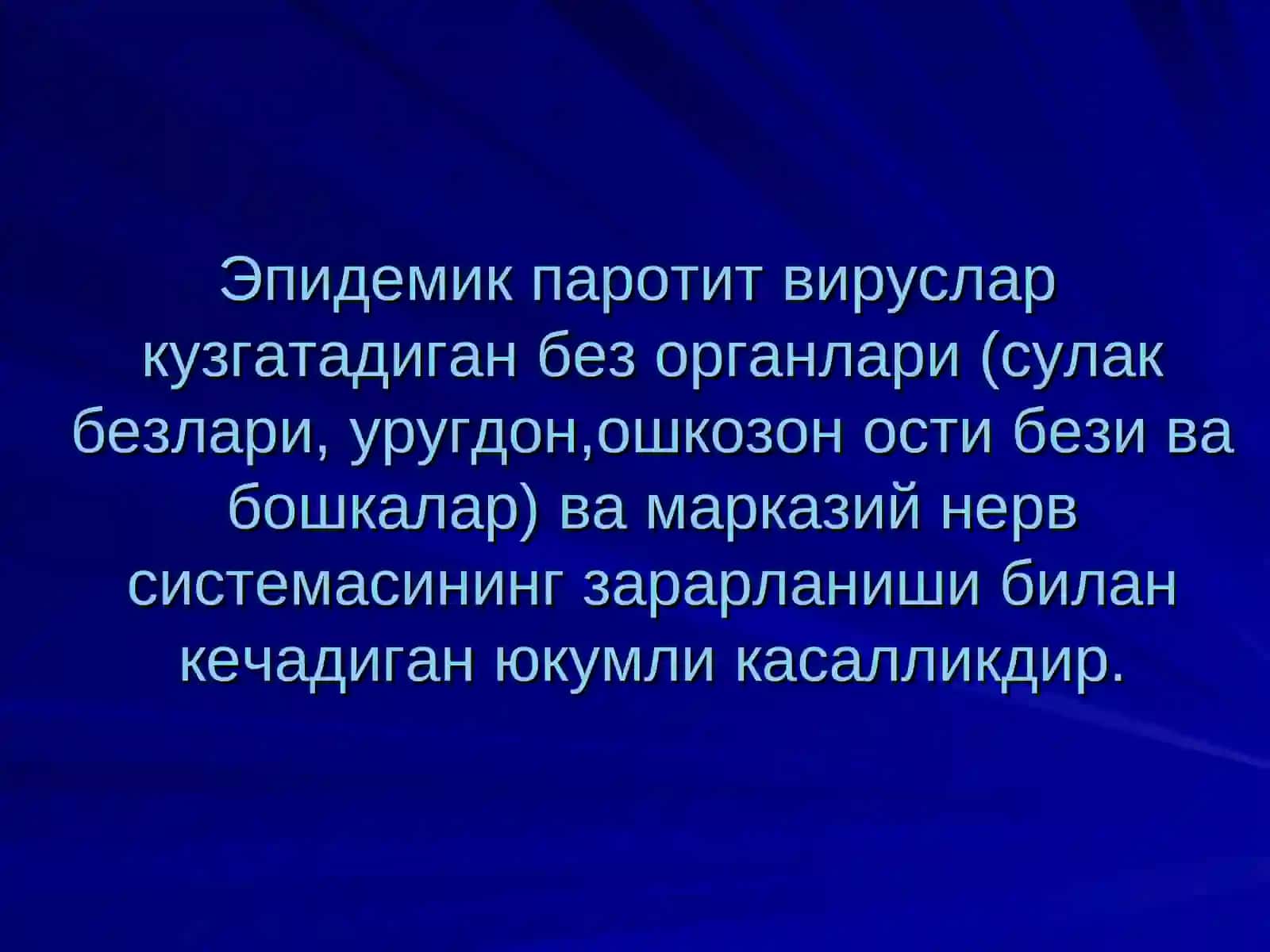 ЭПИДЕМИК ПАРОТИТ. КЎКЙЎТАЛ 3