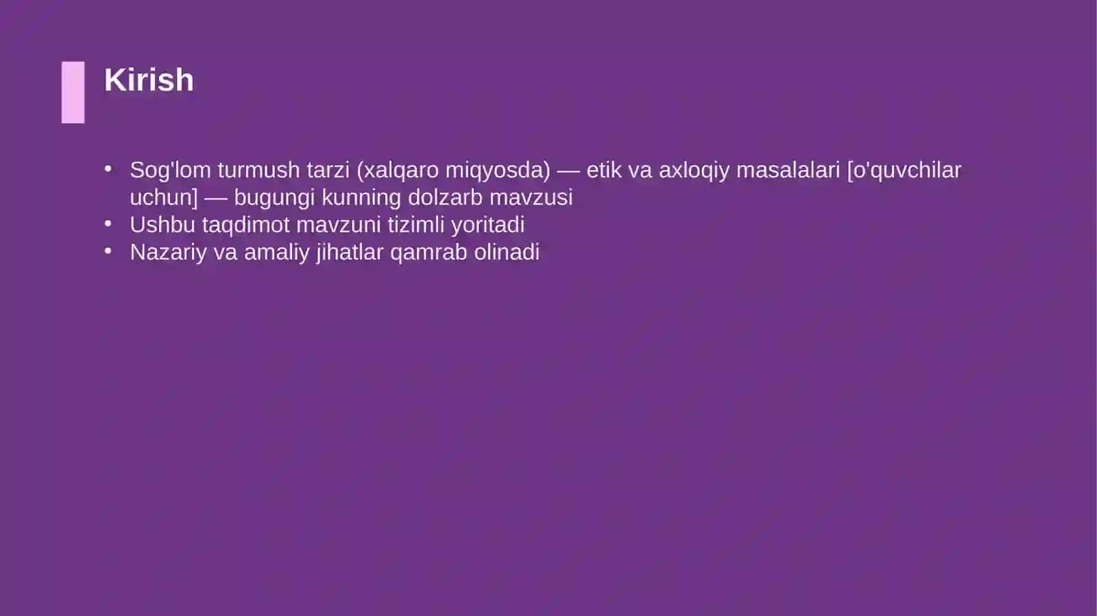 Sog'lom turmush tarzi (xalqaro miqyosda) — etik va axloqiy masalalari [o'quvchilar uchun] 3