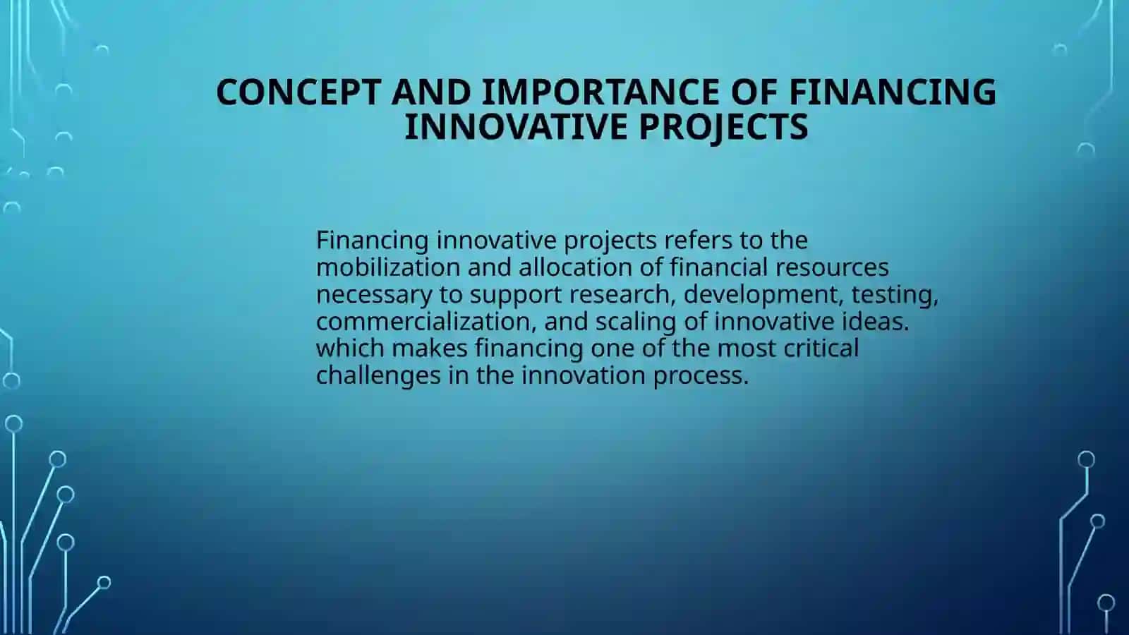 Financing Innovative Projects 3