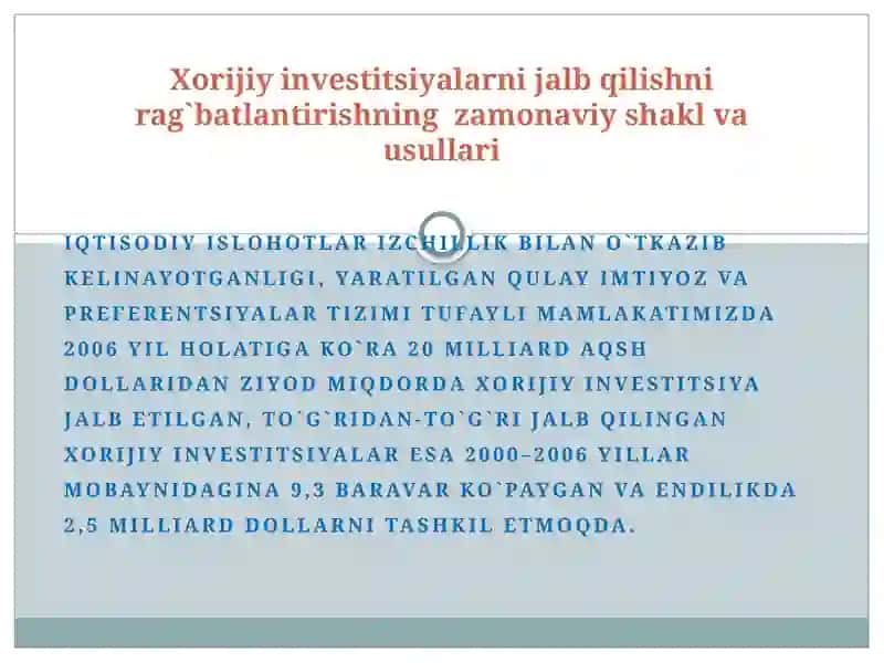 Xorijiy investitsiyalarni jalb qilishni rag`batlantirishning zamonaviy shakl va usullari 3