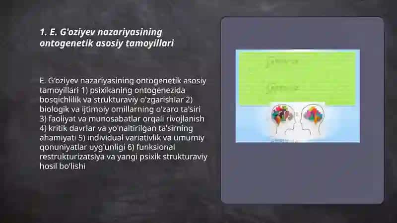 Ontogenezda inson psixikasining rivojlanishi (E.G'oziyev nazariyasi bo'yicha) 3