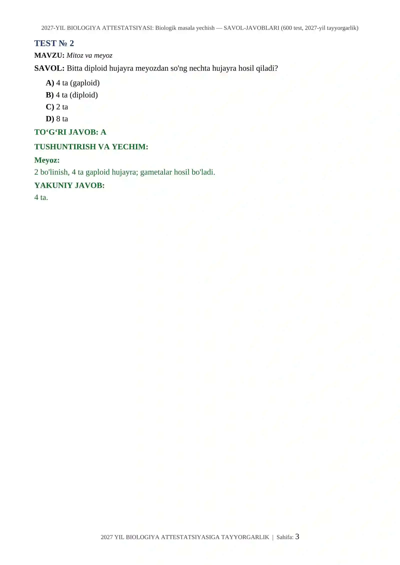 2027-YIL BIOLOGIYA ATTESTATSIYASI: Biologik masala yechish — SAVOL-JAVOBLARI (600 test, 2027-yil tayyorgarlik) 3
