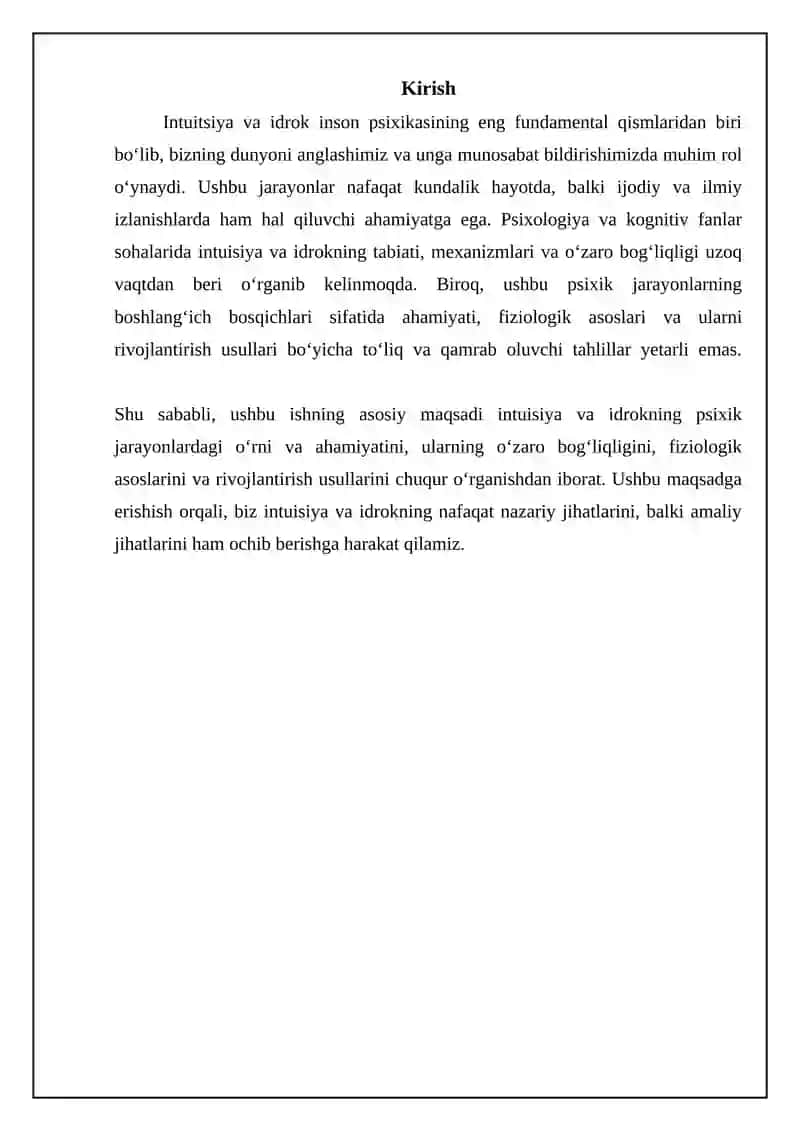 Sezgi va idrok psixik jaroyonlarnig boshlang'ich holati ekanligi 3
