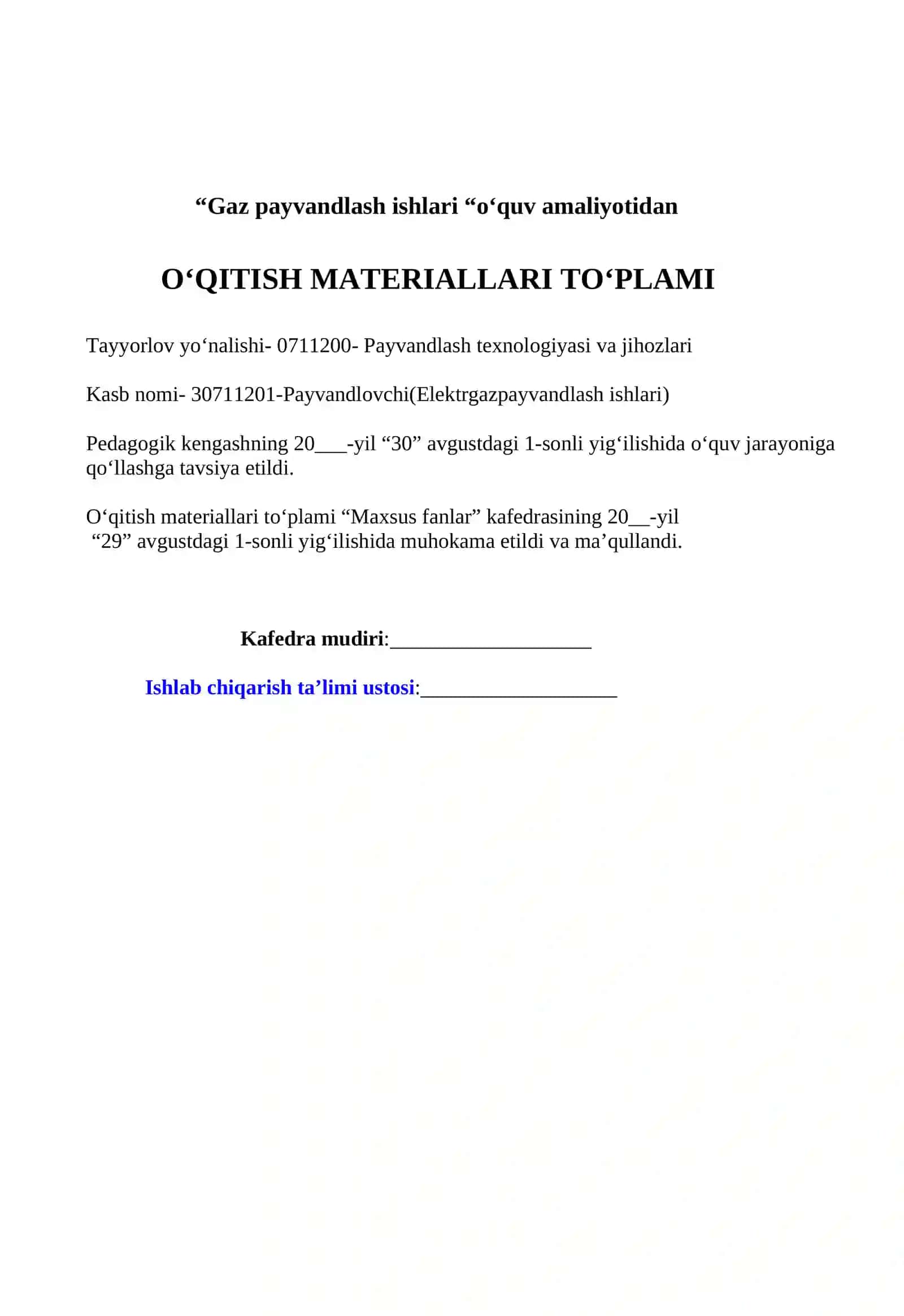 “Gaz payvandlash ishlari “о‘quv amaliyotidan О‘QITISH MATERIALLARI  TO‘PLAMI 3