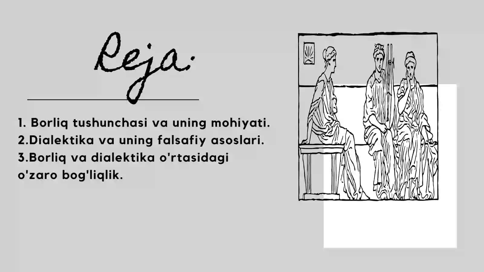 Borliq va dialektika 3