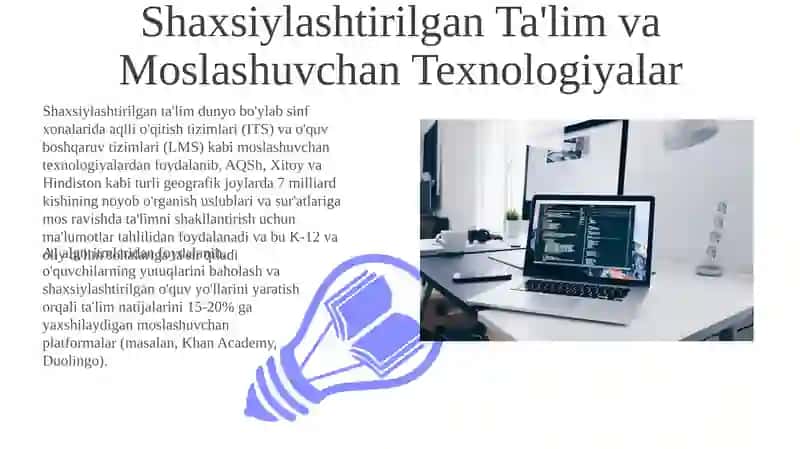 Shaxsiylashtirilgan Ta'lim va Moslashuvchan Texnologiyalar 3