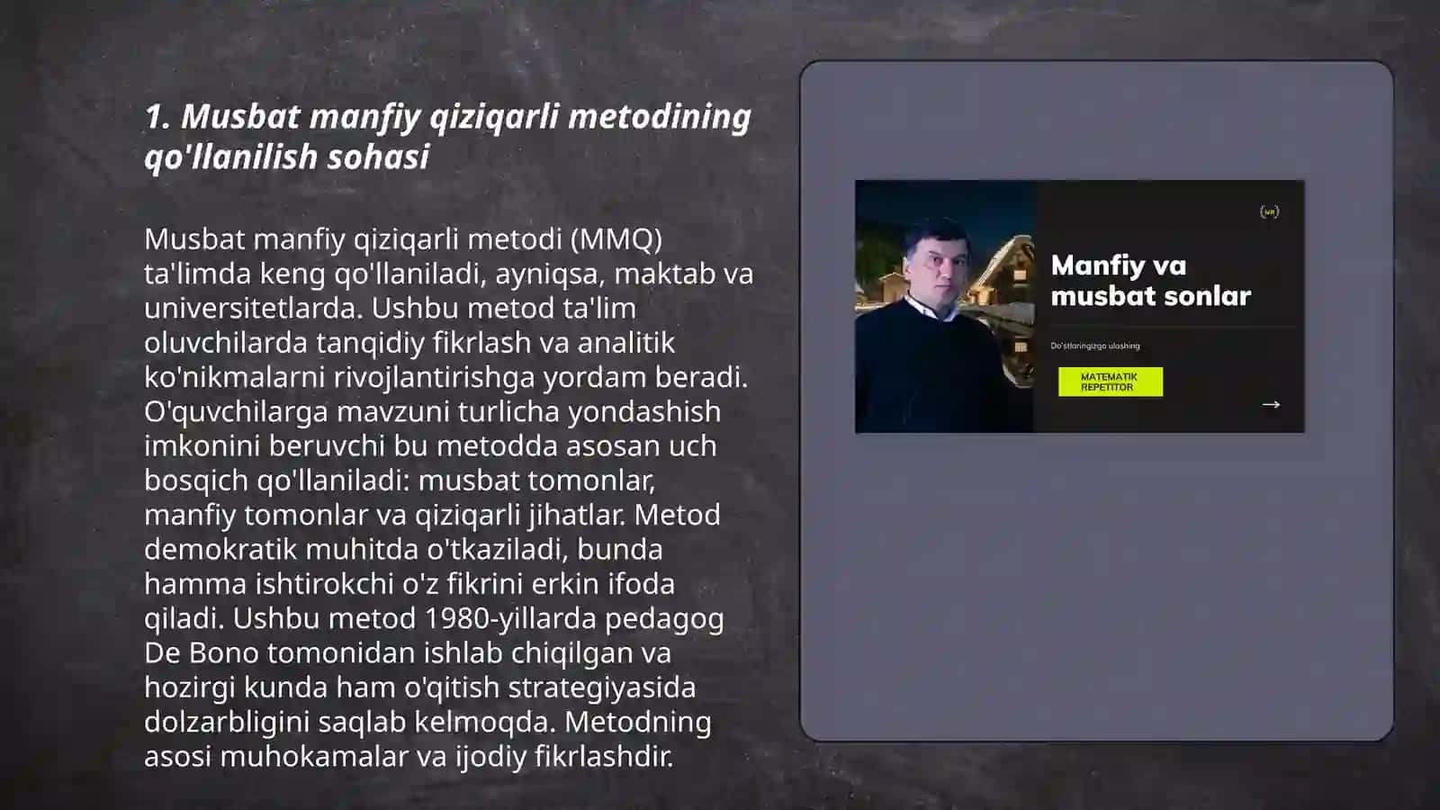 Musbat manfiy qiziqarli metodi 3