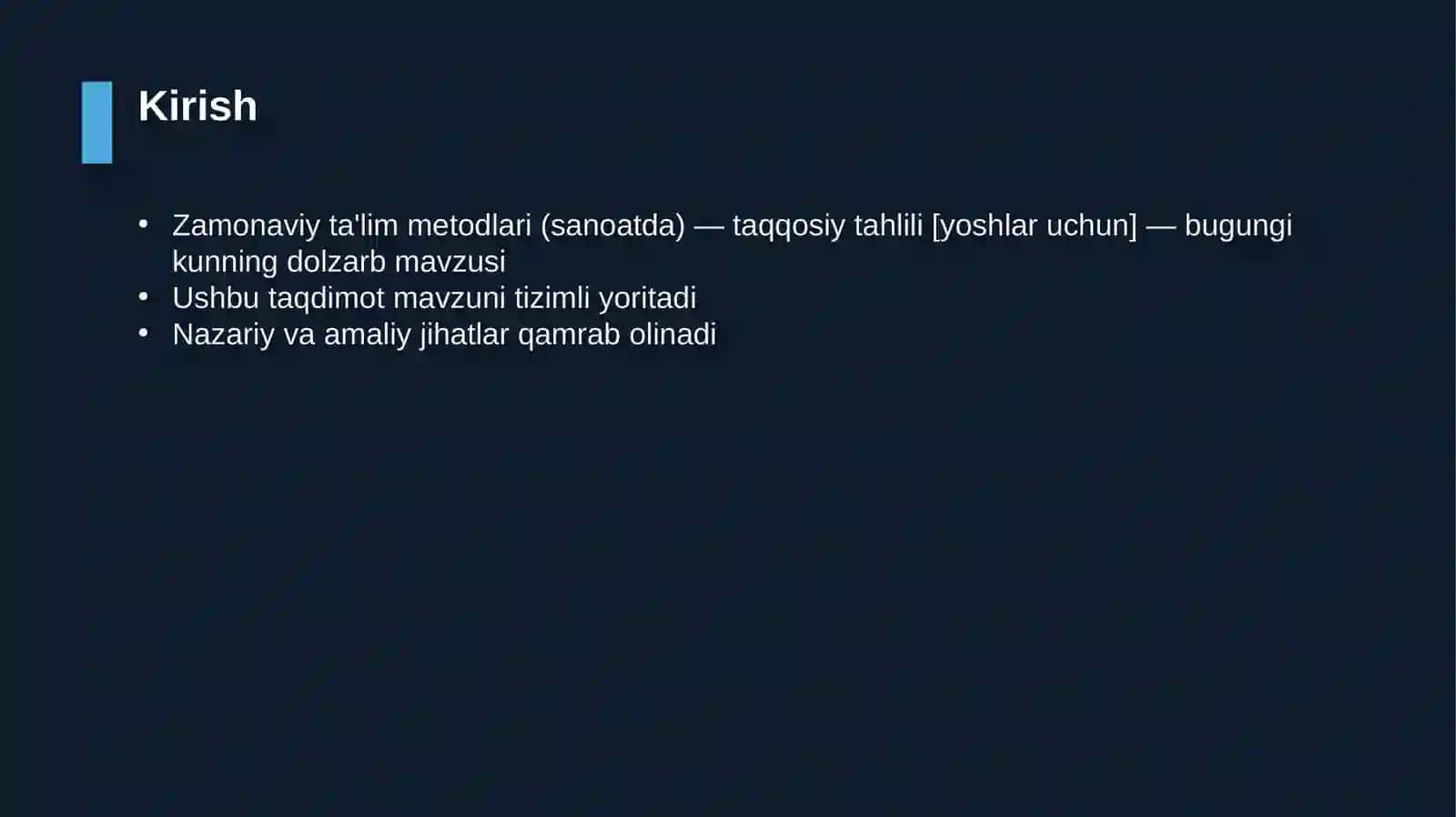 Zamonaviy ta'lim metodlari (sanoatda) — taqqosiy tahlili [yoshlar uchun] 3
