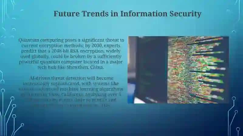Future Trends in Information Security 3