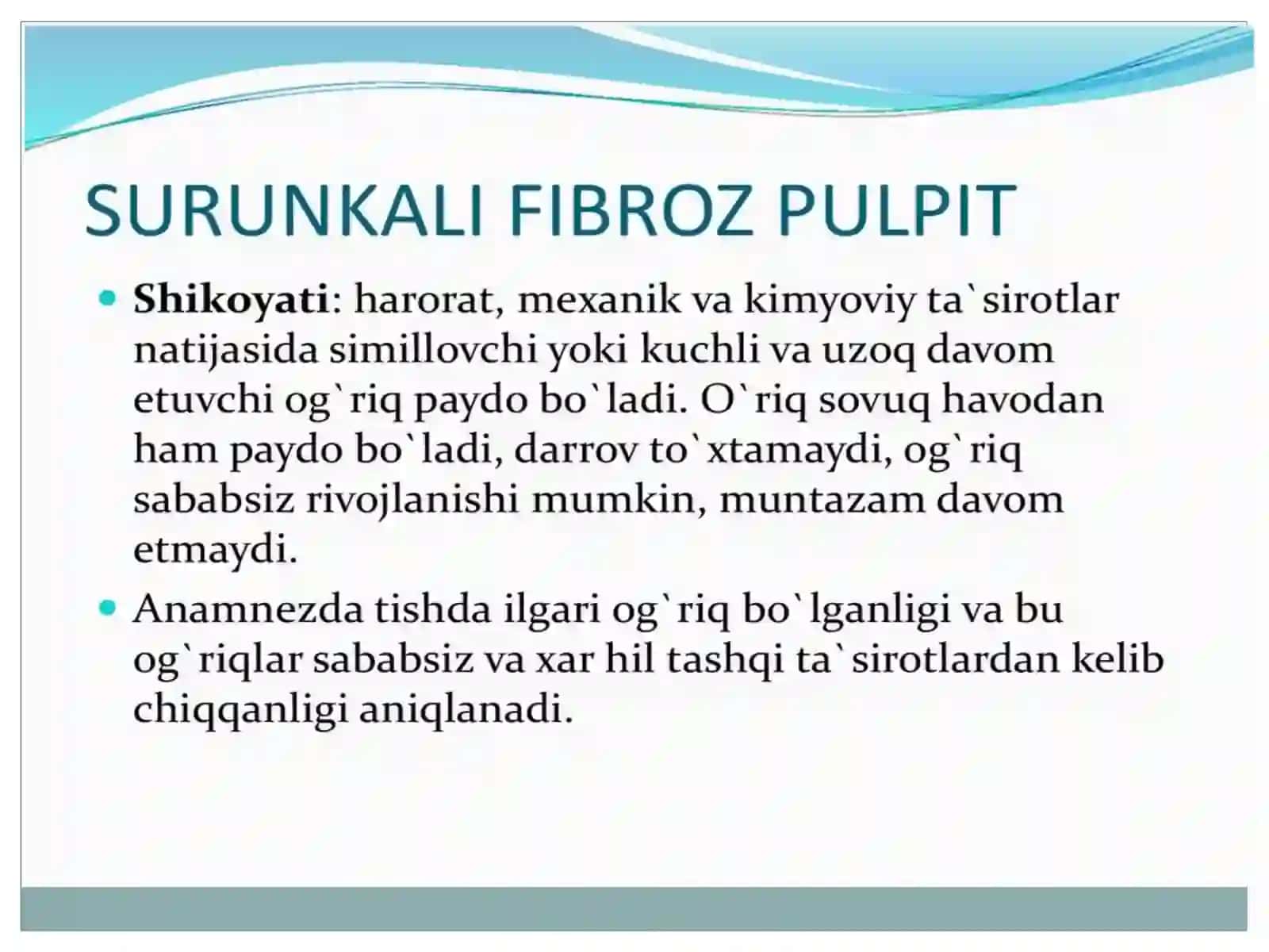 Surunkali fibroz pulpit. Klinika. Tashxislash va qiyosiy tashxislash. 3