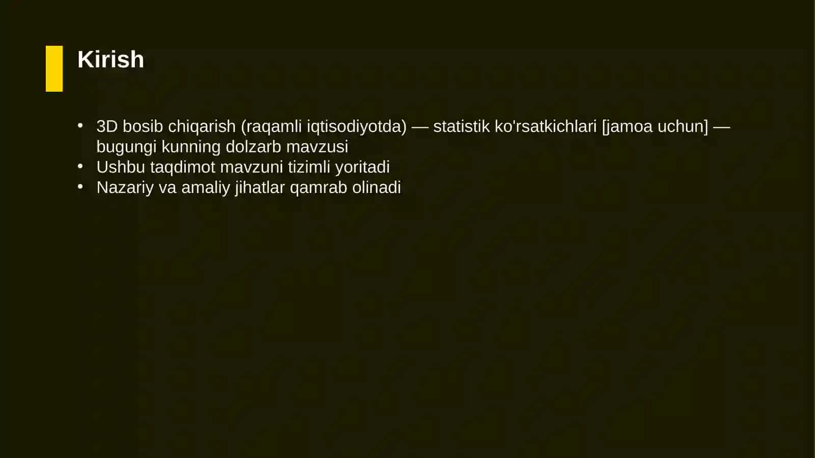 3D bosib chiqarish (raqamli iqtisodiyotda) — statistik ko'rsatkichlari [jamoa uchun] 3