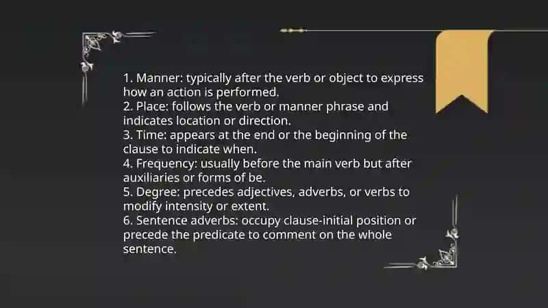 Adverbs and word order 3