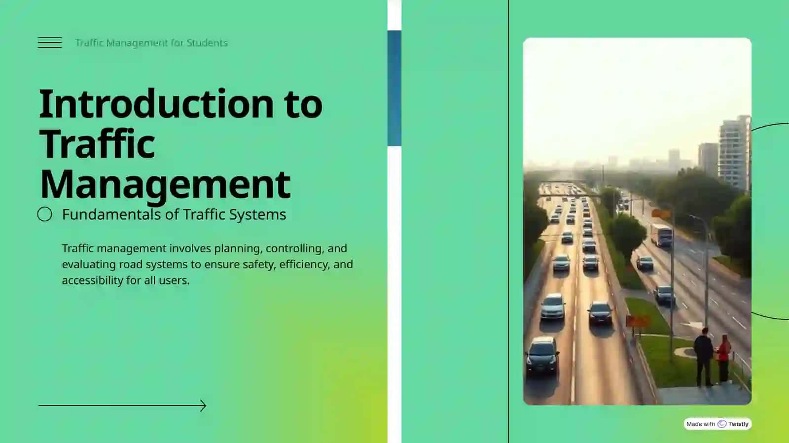 Traffic Management for Students 3
