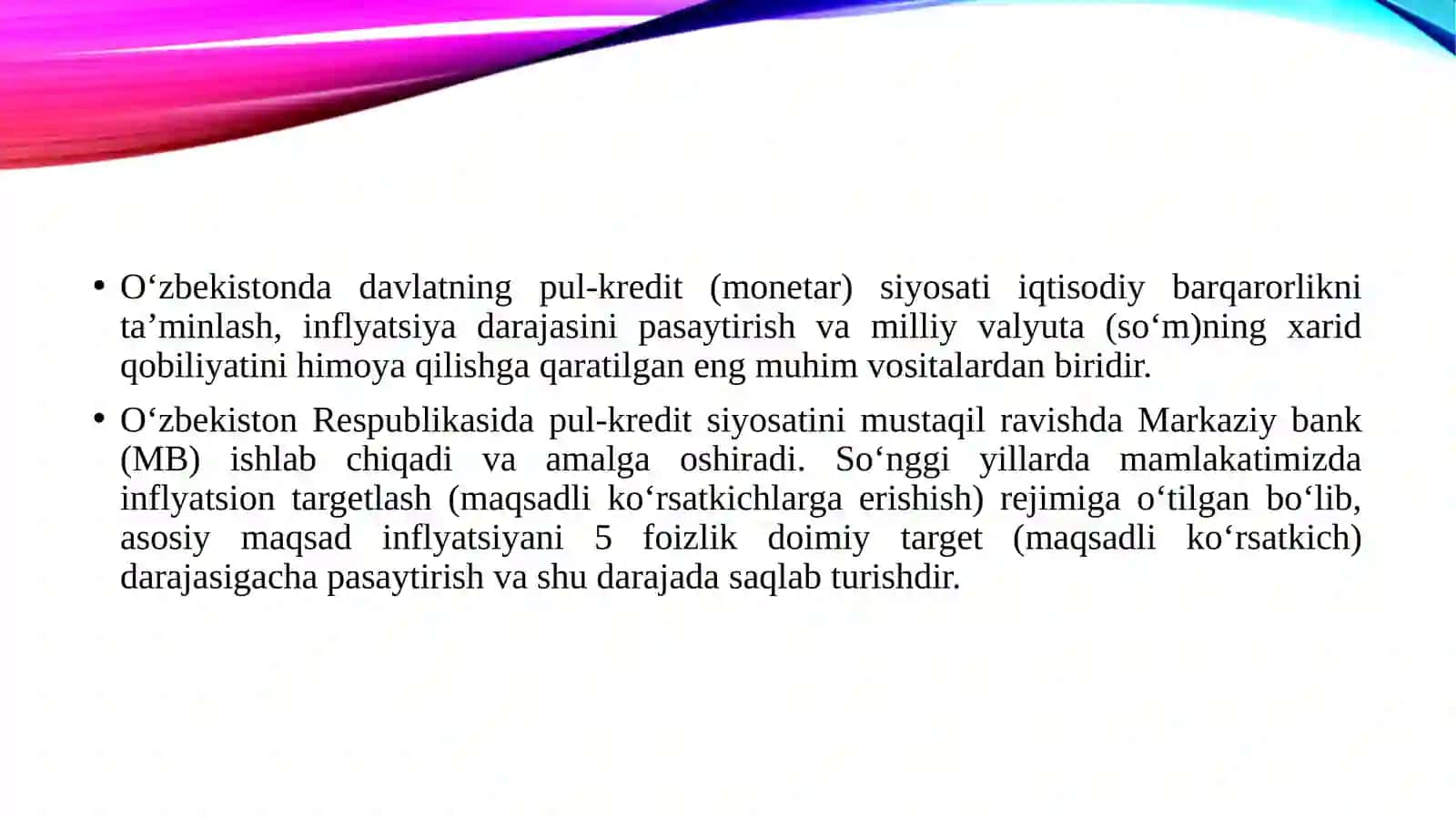 O‘ZBEKISTONDA DAVLATNING PUL KREDIT-SIYOSATI, UNING DASTAKLARI VA AMALGA OSHIRISH VOSITALARI 3