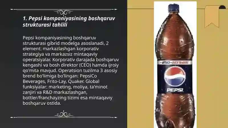 Pepsi kompaniyasi boshqarish tizimi,menejmenti 3