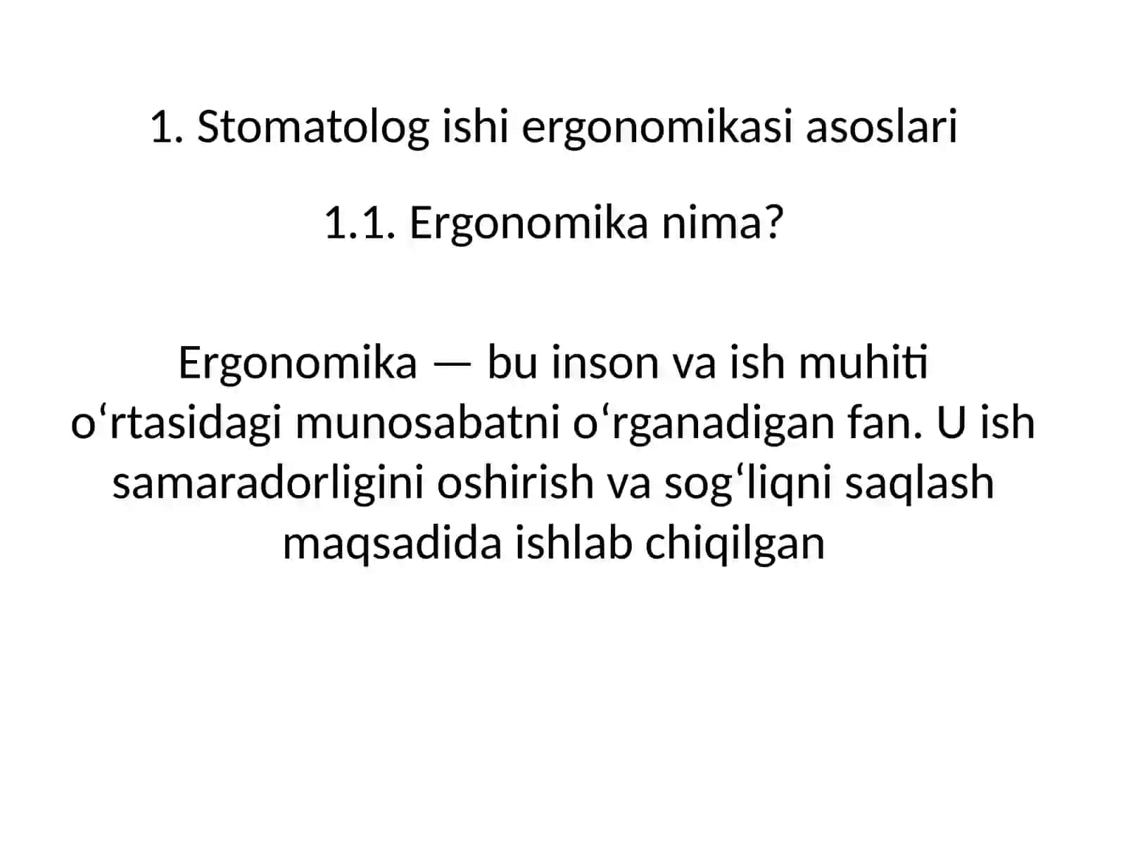 Stomatolog ishini tashkil etishning ergonomika asoslari stomatologiya bo‘limini tashkil etish 3