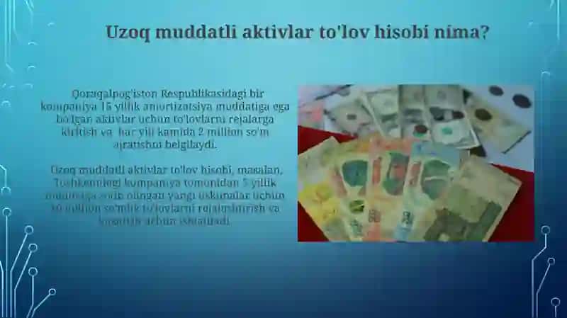 Uzoq muddatli aktivlar to'lov hisobi 3