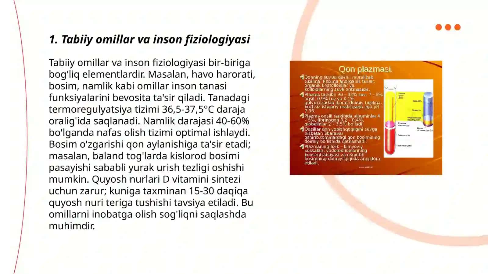 Tabiiy va sun'iy omillar ta'sirida inson organizmida sodir bo'ladigan fiziologik o'zgarishlar 3