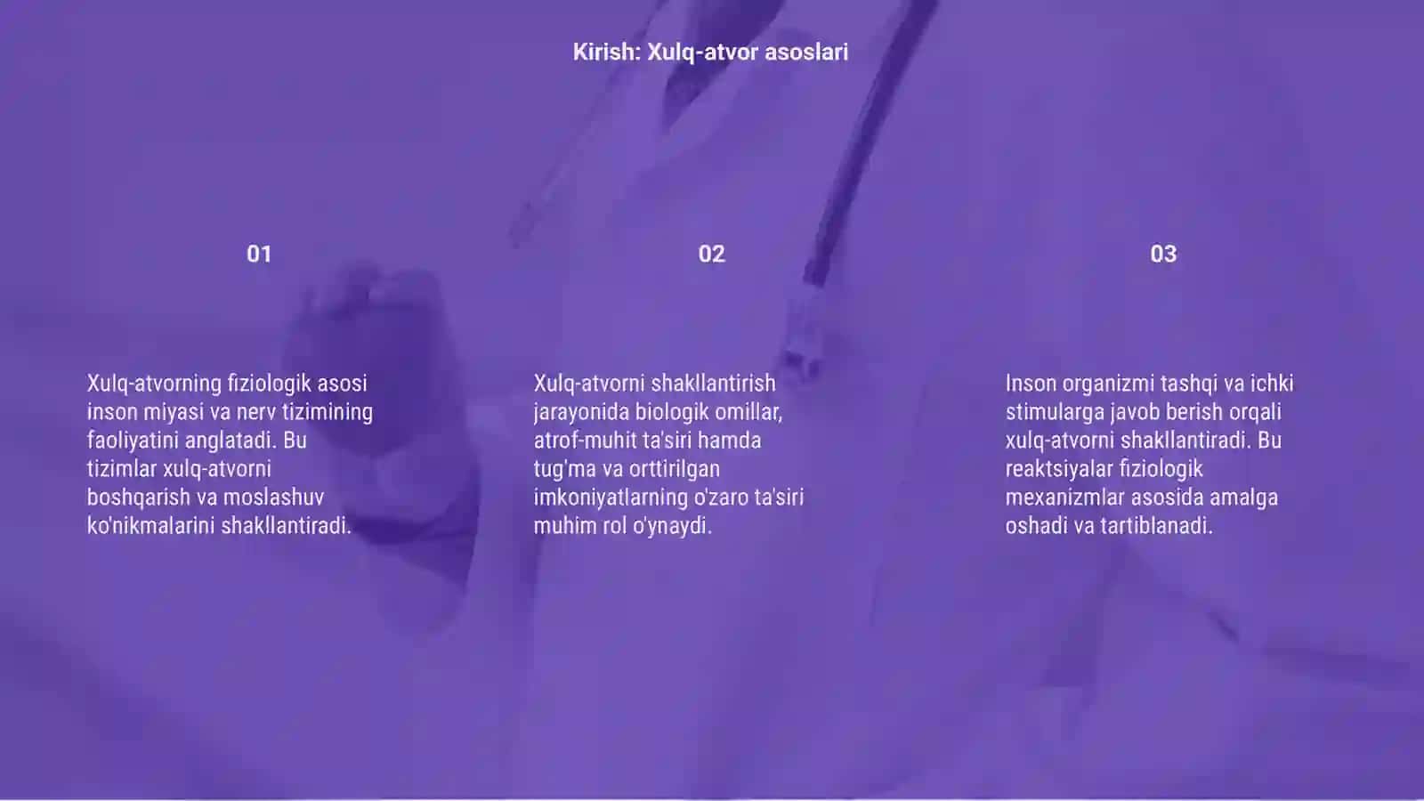 Xulq atvorning fiziologik asosi 3