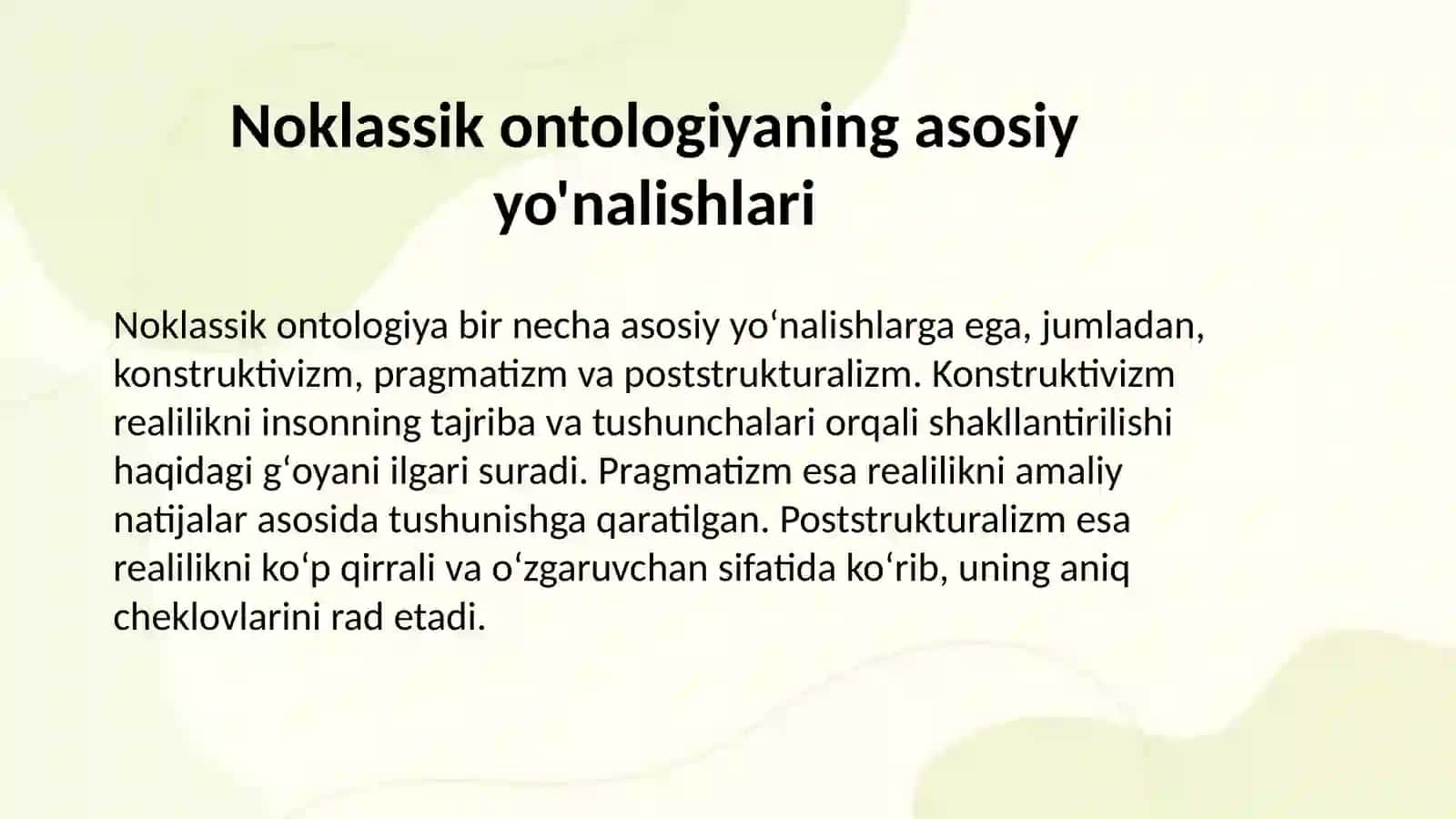 Noklassik ontologiyaning yo'nalishlari va mohiyati 3
