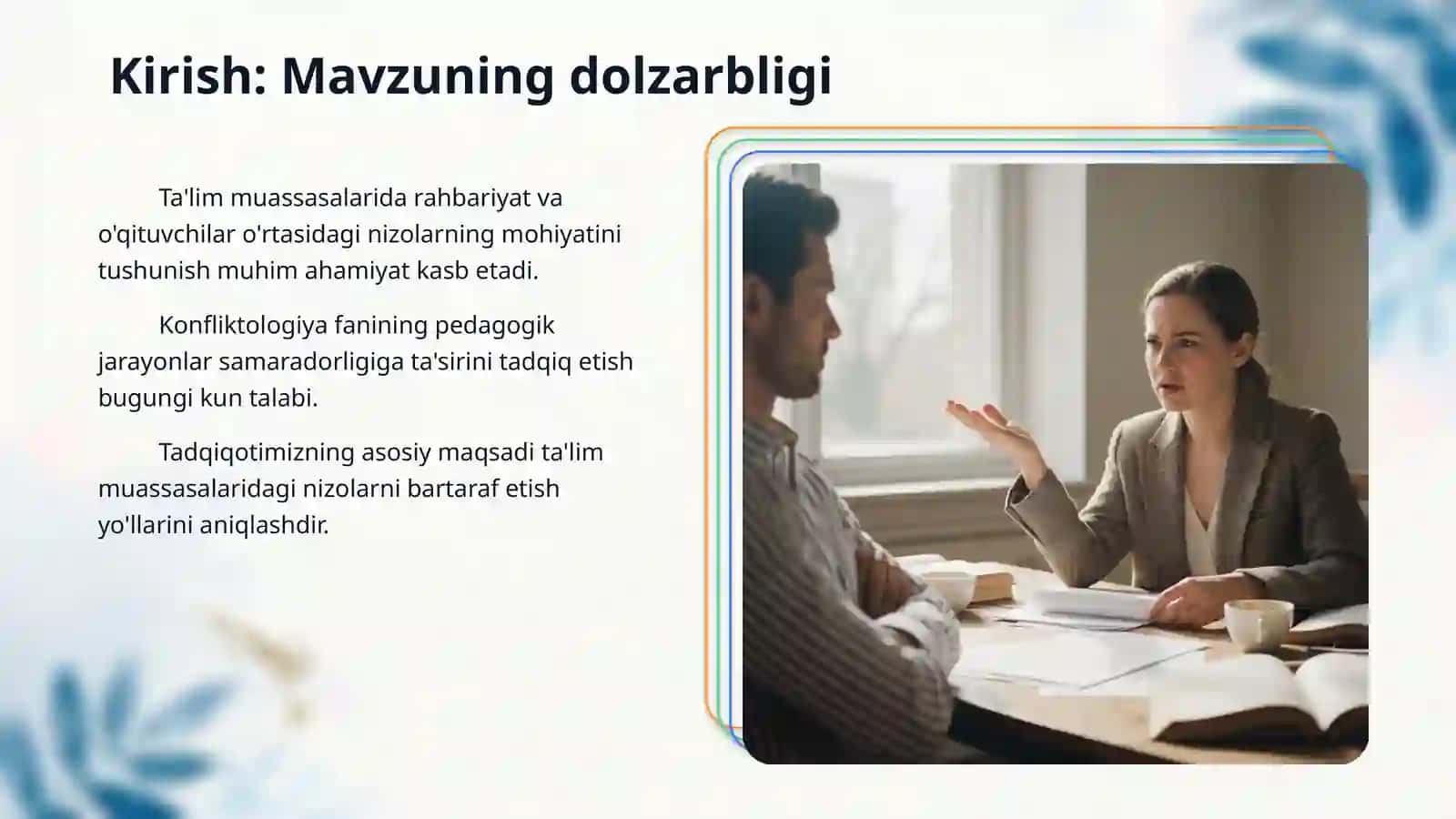 pedagogik konfliktologiya taʼlim mussasasi raxbar xodimlar va oʻqituvchilarimiz oʻrtasidagi konfliktlar 3